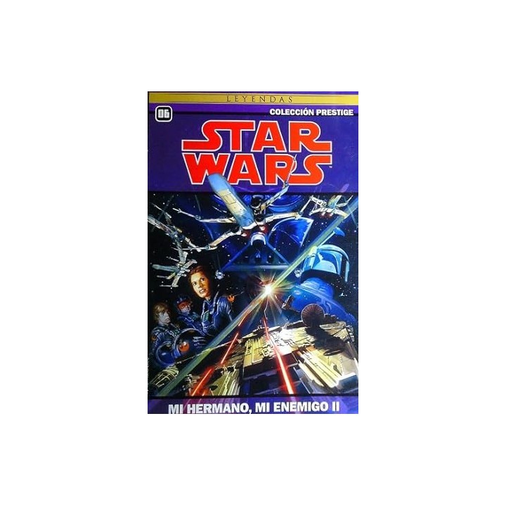 STAR WARS VOLUMEN 6 MI HERMANO, MI ENEMIGO II